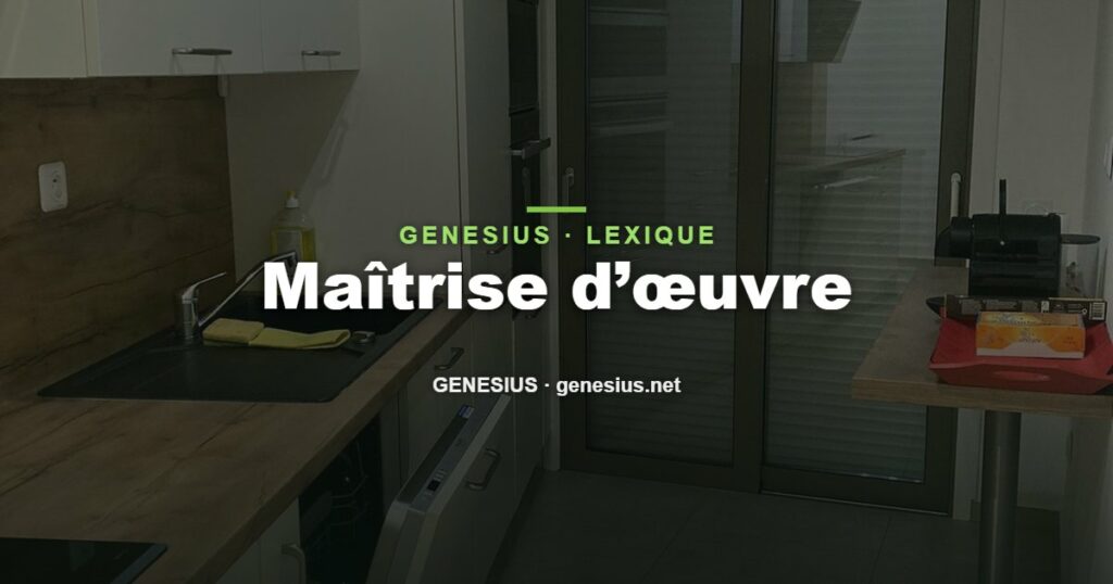 Maîtrise d’œuvre : définition — Genesius Construction et Réseaux, Nice